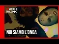 Video di Noi siamo l'onda | Trailer ufficiale | Netflix