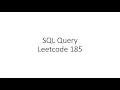 Hard Leetcode Problem 185 SQL Popular Interview Question With Thought Process