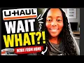 U-Haul Hiring Now Work From Home Job Wait WHAT
