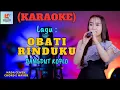 Download Lagu Obati Rinduku Karaoke Nada Cewek | Karaoke Dangdut Official | Cover PA 600