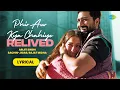 Phir Aur Kya Chahiye Relived | Lyrical Video | Arijit Singh, Sachin-Jigar, Rajat Midha, Sachin-Jigar