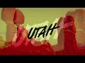 "Utah" Trailer