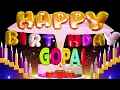 Download Lagu GOPAL Happy Birthday Song with Name | Happy Birthday To You #gopal #birthdaysong