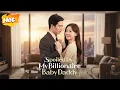 Lagu Spoiled by My Billionaire Baby Daddy #drama