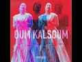 Ya Sabah El Kheir - Oum Kalsoum