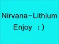 Nirvana-Lithium Lyrics(HD)