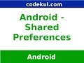 Android Tutorial 2019 - Android Shared Preferences
