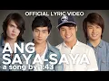 Download Lagu ANG SAYA-SAYA by 1:43 (Audio Video)