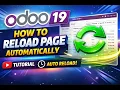 Odoo 19 Tutorial How to Reload Page Automatically Using Python