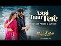 Lagu Assi Taan Tere - Roshan Prince, Avnoor | Punjabi Romantic Song | Mr. Wow | Chalo Bulaava Aaya Hai