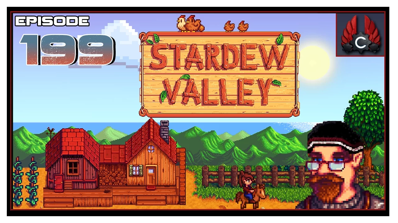 CohhCarnage Plays Stardew Valley - Episode 199