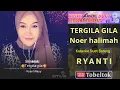 Download Lagu Tergila-gila Karaoke Duet Smule Bareng Ryanti