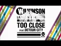 Wilkinson - Too Close ft. Detour City (Original mix)