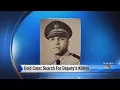 Cold Case Search for deputy s killers