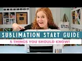 Sublimation Printing at Home 5 Things to Know Before You Start