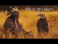 Download Lagu Spirit of Dawn - The Native American Flute Heals the Soul, Calm Healing