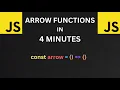 Javascript Arrow Functions in 4 Minutes