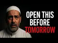 Allah Is Asking You To Open This Message Before Tomorrow