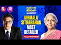 Download Lagu GST Reforms: Nirmala Sitharaman On Nation Wants To Know With Arnab Goswami
