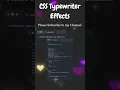 Typewriter Effect with HTML and CSS
