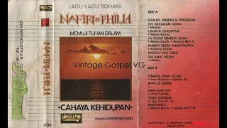 cahaya kehidupan vg nafiri u0026 philia 1987 original version