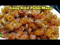 Download Lagu Enak Parah Bumbunya Super Simple ‼️ Oseng Oseng Kikil Pedas Manis