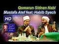 Download Lagu Qomarun - Mustafa Atef feat. Habib Syech - Lirboyo Bersholawat (Terbaru)