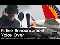 PHILIPPINE AIRLINES VOICE OVER l PLANE ANNOUNCEMENTS MALE EDITION