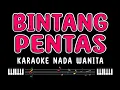 Download Lagu BINTANG PENTAS - Karaoke Nada Wanita [ DEWI PERSIK ]