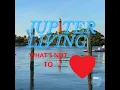 Great waterfront restaurants in Jupiter 9 other reasons to move to Jupiter Florida