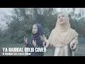 Ya Habibal Qolbi Ai khodijah feat Azka labibah