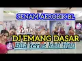 Download Lagu DJ EMANG DASAR WALI BAND X NDX || VIRAL TIKTOK !!! SENAM AEROBIK BL