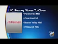 4 Southwestern Pa J C Penney Stores Closing