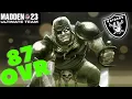 87 OVERALL RAIDERS THEME TEAM Madden 23 Ultimate Team Raider Nation