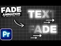 Text FADE IN And FADE OUT Animation In Premiere Pro