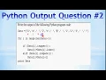 Python Output Question 2 Class XII CBSE Board Competitive Exams Python Programming