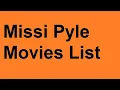 Missi Pyle Movies List