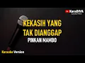 Download Lagu Pinkan Mambo - Kekasih Yang Tak Dianggap (Karaoke)