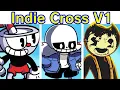 Download Lagu Friday Night Funkin' VS Indie Cross V1 FULL WEEK + Cutscenes \u0026 Ending (Cuphead Sans Bendy) (FNF Mod)