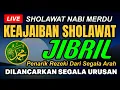 Lagu SHOLAWAT JIBRIL WASILAH NABI PENARIK REZEKI, SHOLAWAT NABI MERDU TERBARU 2025