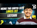 21 Merge Two Sorted Lists Day 020 Linked List How to approach in an Interview