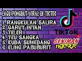 LAGU PONGDUT VIRAL DI TIK TOK  FULL ALBUM RANGKULAN SALIRA  GARUT INTAN ELING P GENTA OYAG OFFICial