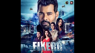 fixerr ab game badlega shabir ahluwalia isha anshuman varun mahie alt balaji zee5
