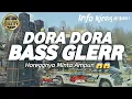 Lagu DJ CEK SOUND • DJ DORA DORA FULL BASS PALING HOREGG NAMPOL VERSI GACOR 