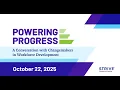 Powering Progress A Conversation with Changemakers in Workforce Development - October 22 2025