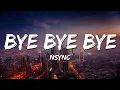 Download Lagu *NSYNC - Bye Bye Bye (Lyrics) (Deadpool 3 Soundtrack)