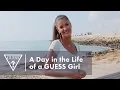 Lagu A Day in the life of a GUESS Girl ft Liza Makhu | #LoveGUESS