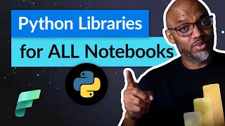 Get and use Python Libraries within Microsoft Fabric