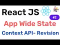 Context API - App Wide State Management Revision Hindi Coding Scenes