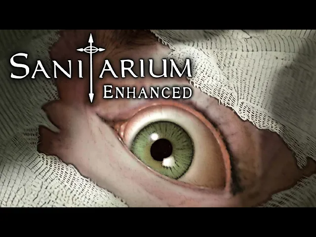 Sanitarium Enhanced - Announcement Trailer